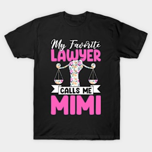 My Favorite Lawyer Calls Me Mimi Floral Mothers Day T-Shirt